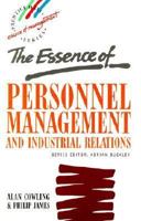 Essence of Industrial Relations and Personnel Management, The 0131318489 Book Cover