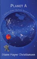 Planet a: a mother's memoir of autism spectrum disorder 0692792023 Book Cover