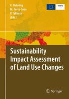 Sustainability Impact Assessment of Land Use Changes 3642097413 Book Cover