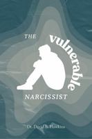 The Vulnerable Narcissist B0FMJYF2QH Book Cover