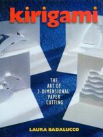 Kirigami: The Art Of 3-Dimensional Paper Cutting 0806944900 Book Cover