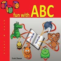 Fun with ABC: A Fun game for children and kids with mum and dad. Can you match the letter to the correct picture. ABC learning activity 1543290604 Book Cover