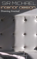 interior design Drawing Journal 0464167418 Book Cover