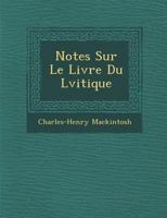Notes Sur Le Livre Du L Vitique 1288134177 Book Cover