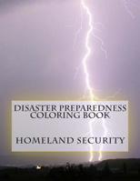Disaster Preparedness Coloring Book 1500421308 Book Cover