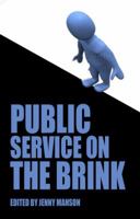 Public Service on the Brink 1845403061 Book Cover