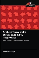 Architettura dello strumento NMS migliorata: per la scoperta e il monitoraggio dei nodi 6203343870 Book Cover
