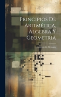 Principios De Aritm�tica, �lgebra Y Geometria 1274283582 Book Cover