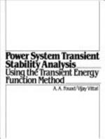 Power System Transient Stability Analysis Using the Transient Energy/Function Method 013682675X Book Cover