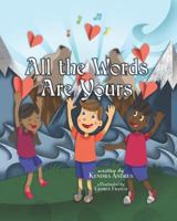 All the Words Are Yours 099954442X Book Cover