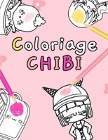 Coloriage Chibi: Livre de coloriage de personnages adorables Kawaii | Pour enfants de 3 ans et plus |Près de 45 dessins à colorier | Grand format B08X6CFPP3 Book Cover