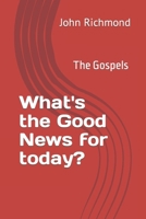What's the Good News for today? B0BM3SP6FB Book Cover