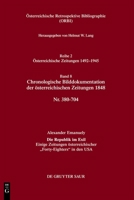 Chronologische Bilddokumentation Der Österreichischen Zeitungen 1848: Nr. 380-704 (German Edition) 3111349349 Book Cover