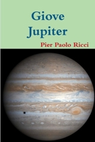 Giove - Jupiter 1291358439 Book Cover