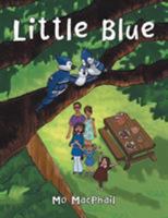 Little Blue 1504381866 Book Cover