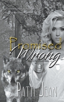 Promised Wrong 1393066615 Book Cover