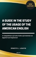 A Guide in the Study of the Usage of the American English 9367953372 Book Cover