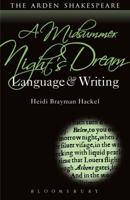 Midsummer Night's Dream: Language and Writing 1472518373 Book Cover