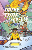 The Tricky Time Capsule (The Cosmos Family) B0GHC44PDC Book Cover
