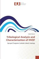 Tribological Analysis and Characterization of HVOF 6202260432 Book Cover