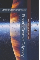 Ethan's Cosmic Odyssey: Ethan's Awakening B0CJL9SYLV Book Cover