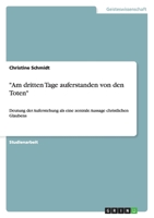 "Am dritten Tage auferstanden von den Toten" 3640501969 Book Cover