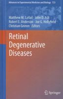 Advances in Experimental Medicine and Biology, Volume 723: Retinal Degenerative Diseases 1461406307 Book Cover