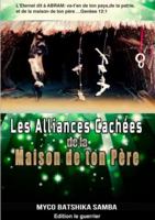 Les Alliances Cachées de la Maison de Ton Père 0244699283 Book Cover