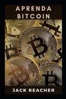 Aprenda Bitcoin B09JRLL4P8 Book Cover