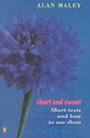 Short and Sweet: Short Texts & How to Use Them Volume 1 0140813837 Book Cover