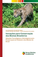 Inovações para Conservação dos Biomas Brasileiros (Portuguese Edition) 363974151X Book Cover
