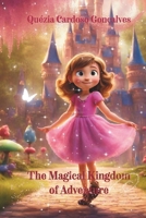 The Magical Kingdom of Adventure B0CR7LWBR9 Book Cover