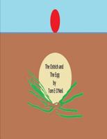 The Ostrich and the Egg 1983414255 Book Cover