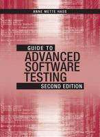 Guide to Advanced Software Testing 1596932856 Book Cover