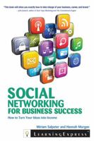 Social Networking for Business Success 1576859282 Book Cover