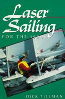 Laser Sailing for the 1990's 087742294X Book Cover