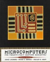 Microcomputers for Twenty-First Century Educators 0673522164 Book Cover