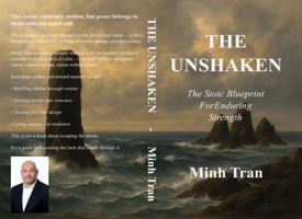 The Unshaken: The Stoic Blueprint ForEnduring Stren B0G253236V Book Cover