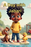 A Day with Jabari: One Day, Endless Adventures B0DRV6DQCQ Book Cover