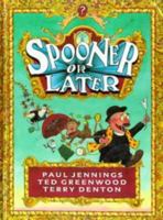 Spooner or Later 0670837458 Book Cover