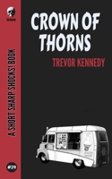 Crown Of Thorns (Short Sharp Shocks!) B086MM43GS Book Cover