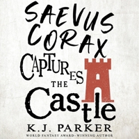 Saevus Corax Captures the Castle 1668640686 Book Cover