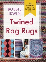 Twined Rag Rugs: Tradition in the Making