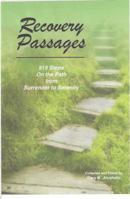 Recovery Passages : 919 Steps on the Path from Surrender to Serenity 1792327854 Book Cover