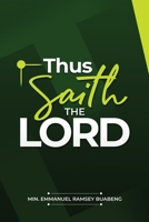 Thou Saith the Lord 1638671079 Book Cover