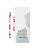 ENTREPRENEURIAL EXPERIENCE 1689640561 Book Cover