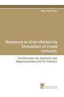 Resistance to Viral Infection by Stimulation of Innate Immunity 3838106555 Book Cover