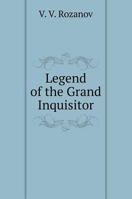 Legend of the Grand Inquisitor 5519601224 Book Cover
