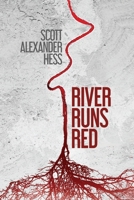 River Runs Red 1590217128 Book Cover