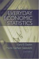 A Guide to Everyday Economic Statistics 0072873299 Book Cover